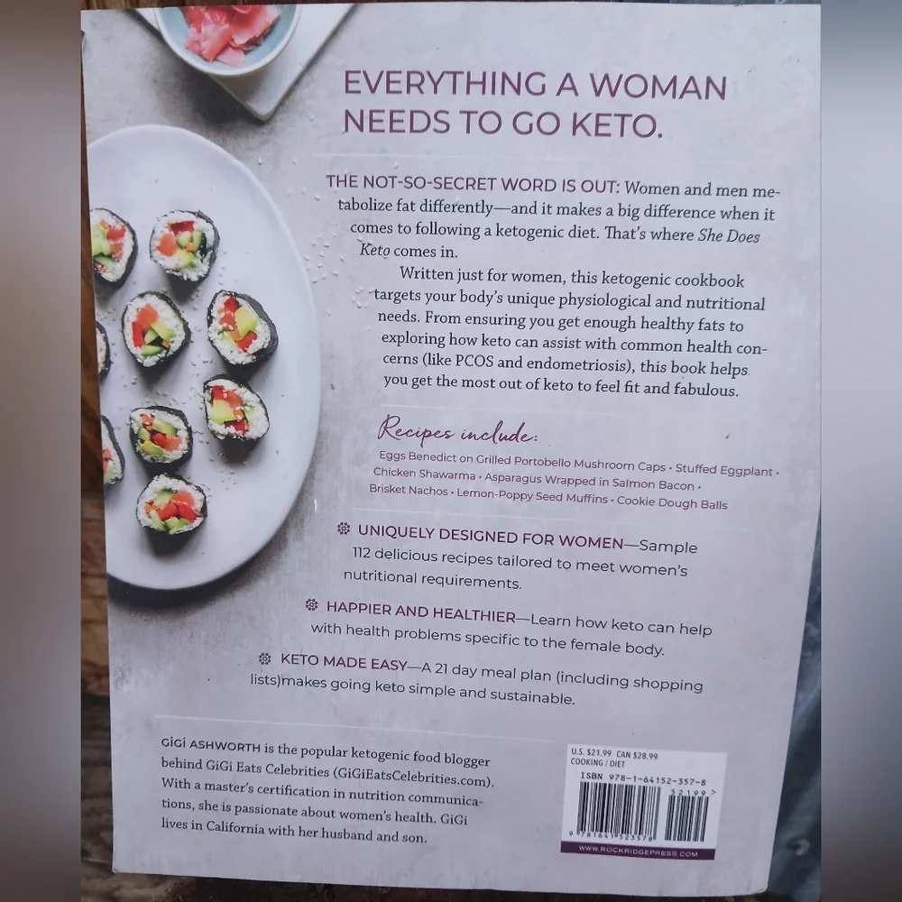 She Does Keto: The Complete Ketogenic Diet for Women by Gigi Ashworth COOKBOOK